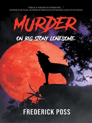 cover image of MURDER On Big Stony Lonesome